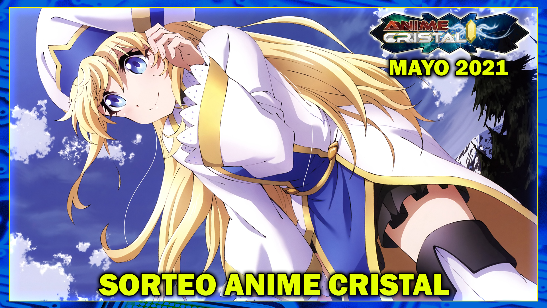 Sorteo Anime Cristal Mayo 2021