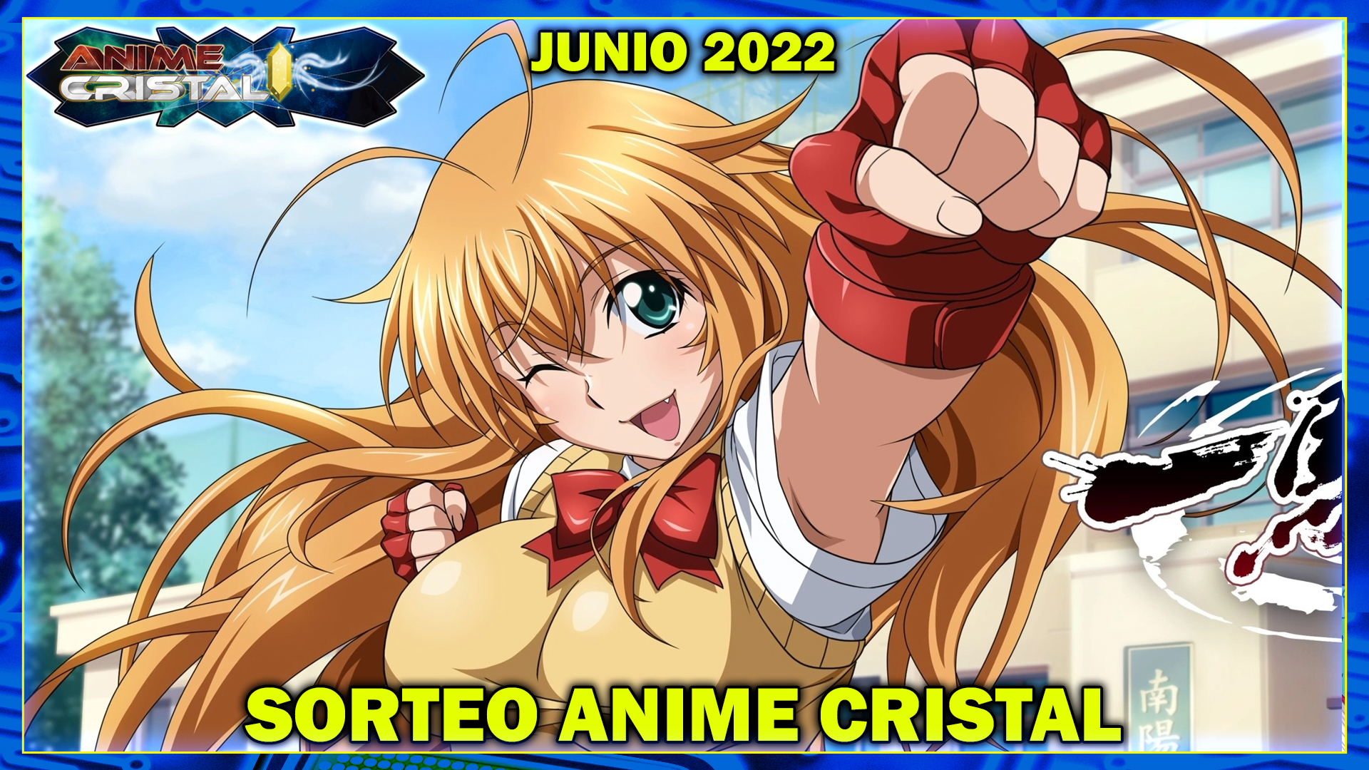 Sorteo Anime Cristal Junio 2022