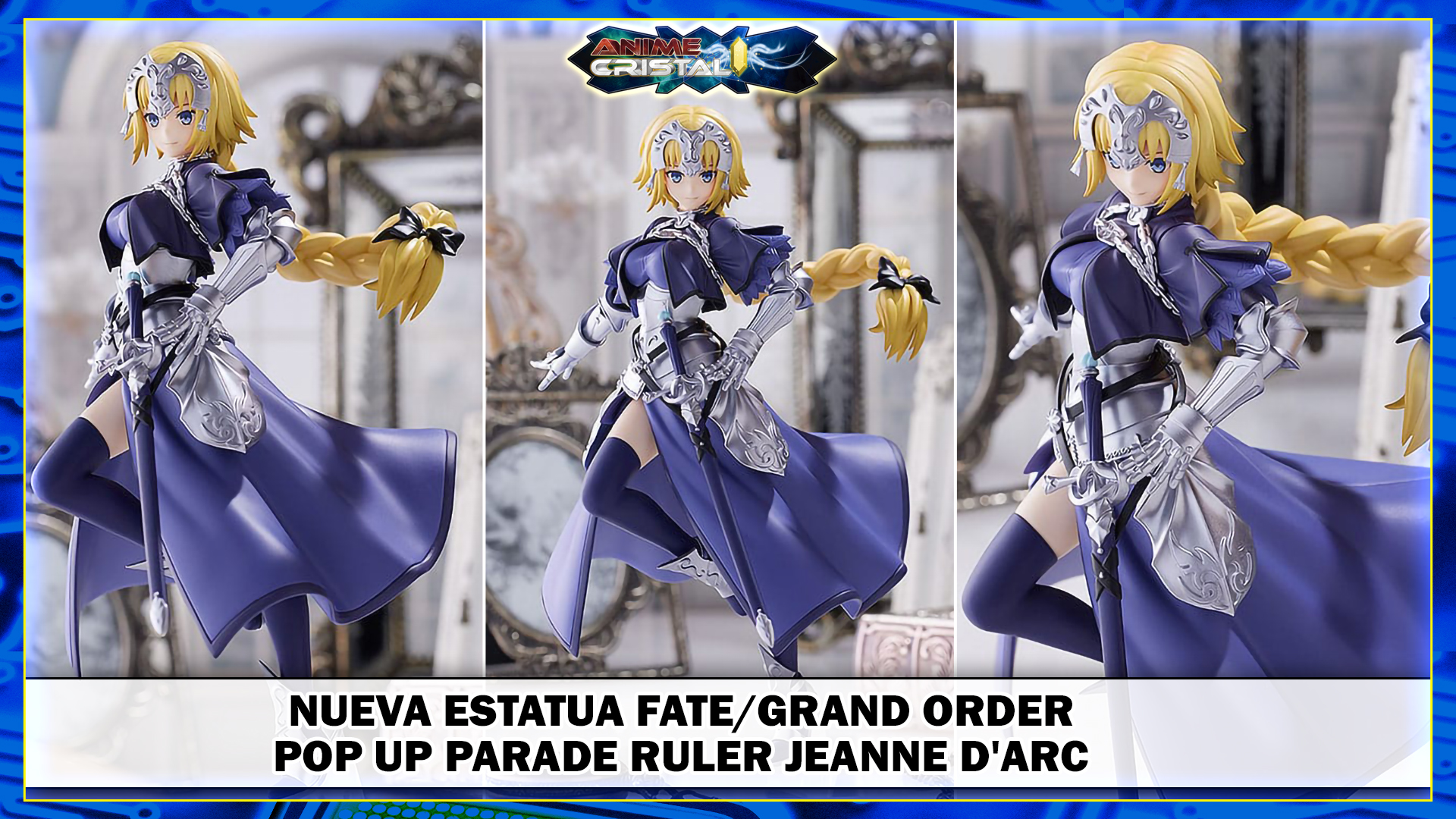 Nueva Estatua Fate/Grand Order Pop Up Parade Ruler Jeanne d'Arc