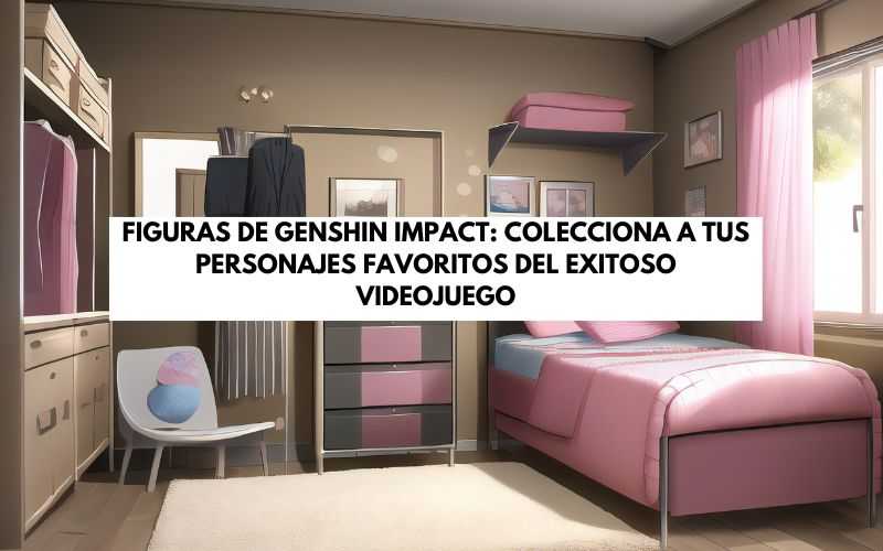 Figuras de Genshin Impact