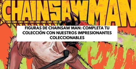 figuras chainsaw man